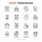 Stop terrorism thin line icons set: terrorist, civil disorder, national army, hostage, bombs, cyber attacks, suicide, bomber,