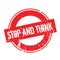 Stop And Think rubber stamp