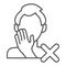 Stop touch face thin line icon. Man touches face with hand and spread virus outline style pictogram on white background