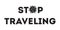 Stop traveling banner Warning poster. Coronavirus. Stop pandemic concept. Isolated stock image