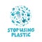 Stop using plastic lettering. Waste contamination and water pollution poster