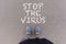 Stop the virus personal message, corona virus pandemic buzwword headline