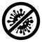 Stop virus vector icon. germs and microbe illustration symbol. Antibacterial and antiviral defence sign or logo.