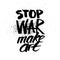 Stop war. Handdrawn brush ink lettering