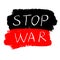 Stop the war in Ukraine poster, no war sign.