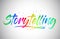 Storytelling Creative Vetor Word Text with Handwritten Rainbow Vibrant Colors and Confetti
