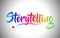 Storytelling Handwritten Word Text with Rainbow Colors and Vibrant Swoosh