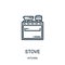 stove icon vector from kitchen collection. Thin line stove outline icon vector illustration. Linear symbol for use on web and