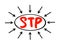 STP Situation Target Path - simple overview of the strategic planning method, acronym text concept with arrows