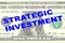 Strategic Investment concept