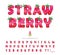 Strawberry summer font. Cartoon decorative alphabet. Festive glossy letters and numbers. For packaging, poster, banner