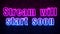 Stream will start soon background. Purple and Blue Neon inscription on a dark brick wall. Professional gaming stream banner design