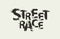 Street race lettering with black grunge letters