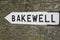 Street Sign in Bakewell; Peak District; England