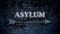 Street sign to asylum