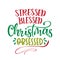 Stressed Blessed Christmas Obsessed - Xmas calligraphy phrase.