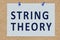 STRING THEORY concept