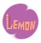 Striped inscription lemon violet background circle