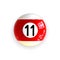 Striped red Pool Billiard Ball Number Eleven 11 Isolated on White Background.