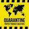 Strips of quarantine. Warning coronavirus quarantine yellow and black stripes Vector