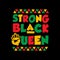 Strong Black Queen