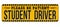 Student driver vintage rusty metal sign