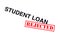 Student Loan Rejected