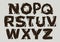Stylized broken font and alphabet of N to Z