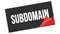 SUBDOMAIN text on black red sticker stamp