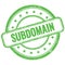 SUBDOMAIN text on green grungy round rubber stamp