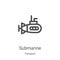 submarine icon vector from transport collection. Thin line submarine outline icon vector illustration. Linear symbol for use on