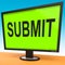 Submit Monitor Shows Submitting Submission