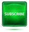 Subscribe Neon Light Green Square Button