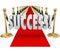 Success 3d Word Red Carpet VIP Exclusive Entrance Arrival