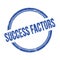 SUCCESS FACTORS text written on blue grungy round stamp