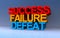 success failure defeat on blue