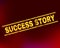 SUCCESS STORY Grunge Stamp Seal on Gradient Background