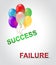 Success Versus Failure Words Depicting Improvement And Progress Against Crisis - 3d Illustration