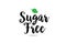 Sugar Free text word with green leaf hand written for logo typography design template