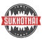 Sukhothai Thailand Round Travel Stamp. Icon Skyline City Design. Seal Tourism Illustration Badge vector.