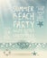 Summer Beach Party poster with handwritten calligraphy.