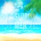 Summer beach Poster with sunshine, blue sea and cloudy sky. Vector