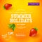 Summer design. Bright poster for summer holidays. Orange background and typographic design. Vector illustration.