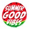 Summer Good Vibes. Juicy poster design template, sweet watermelon banner