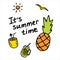 Summer hand drawn labels. Inscription Its summer time. Summer holiday, travel, beach vacation concept