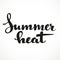 Summer heat calligraphic inscription