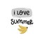 Summer i love you and bananas, lettering hand drawing calligraphy, vector