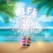 Summer Illustration with Life is Better in Flip Flops Lettering and Colorful Flip-flop on Ocean Landscape Background