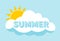 Summer lettering and sun behind cloud background. Summer concept. Flat design
