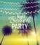 Summer Night Beach Party Poster. Tropical Natural Background wi